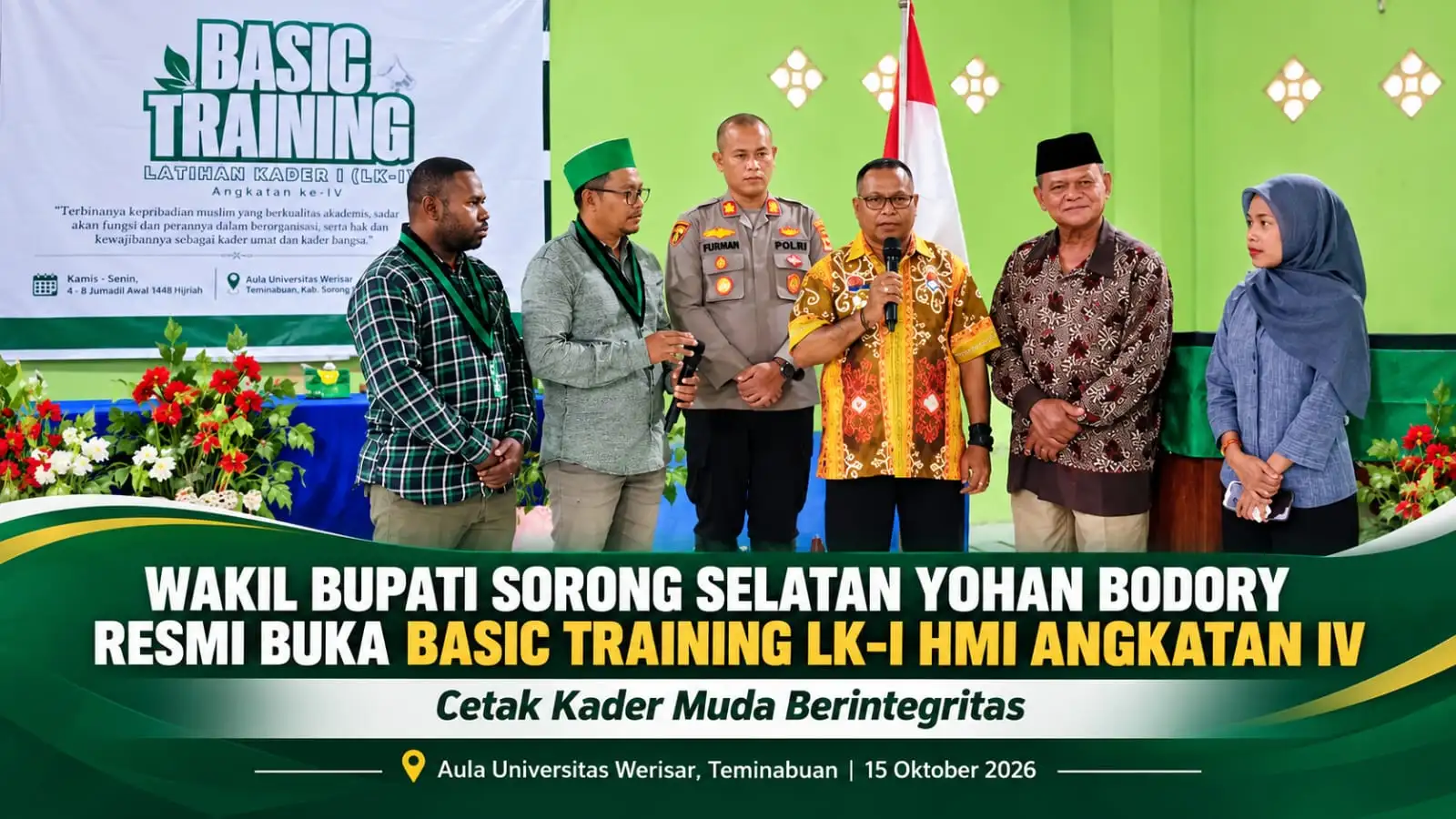 WAKIL BUPATI SORONG SELATAN YOHAN BODORY RESMI BUKA BASIC TRAINING LK-I HMI ANGKATAN IV, CETAK KADER MUDA BERINTEGRITAS