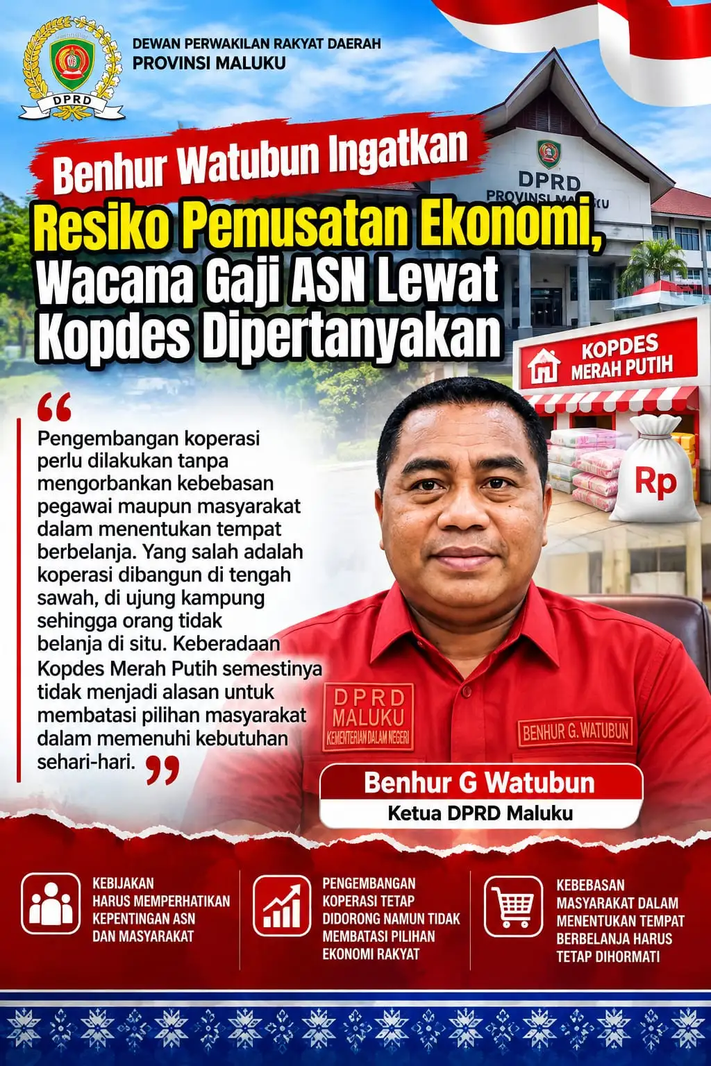 Benhur Watubun Ingatkan Risiko Pemusatan Ekonomi, Wacana Gaji ASN Lewat Kopdes Dipertanyakan