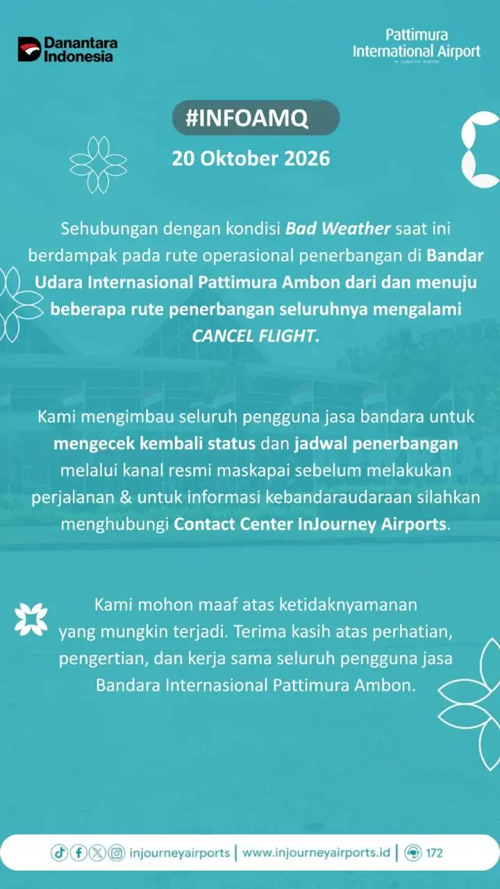 CUACA BURUK DAN JARAK PANDANG TERBATAS, SELURUH PENERBANGAN DI BANDARA INTERNASIONAL PATTIMURA AMBON KEMBALI DIBATALKAN PADA HARI INI