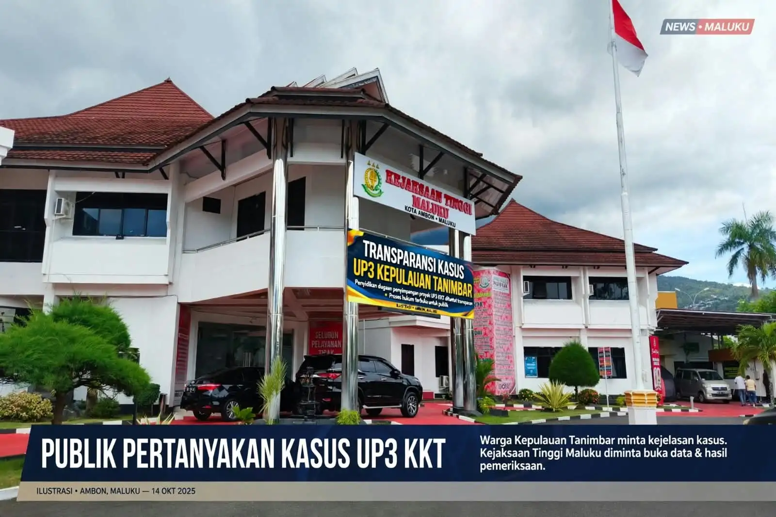 Publik Pertanyakan Progres Kasus UP3 KKT di Kejati Maluku, Desak Transparansi