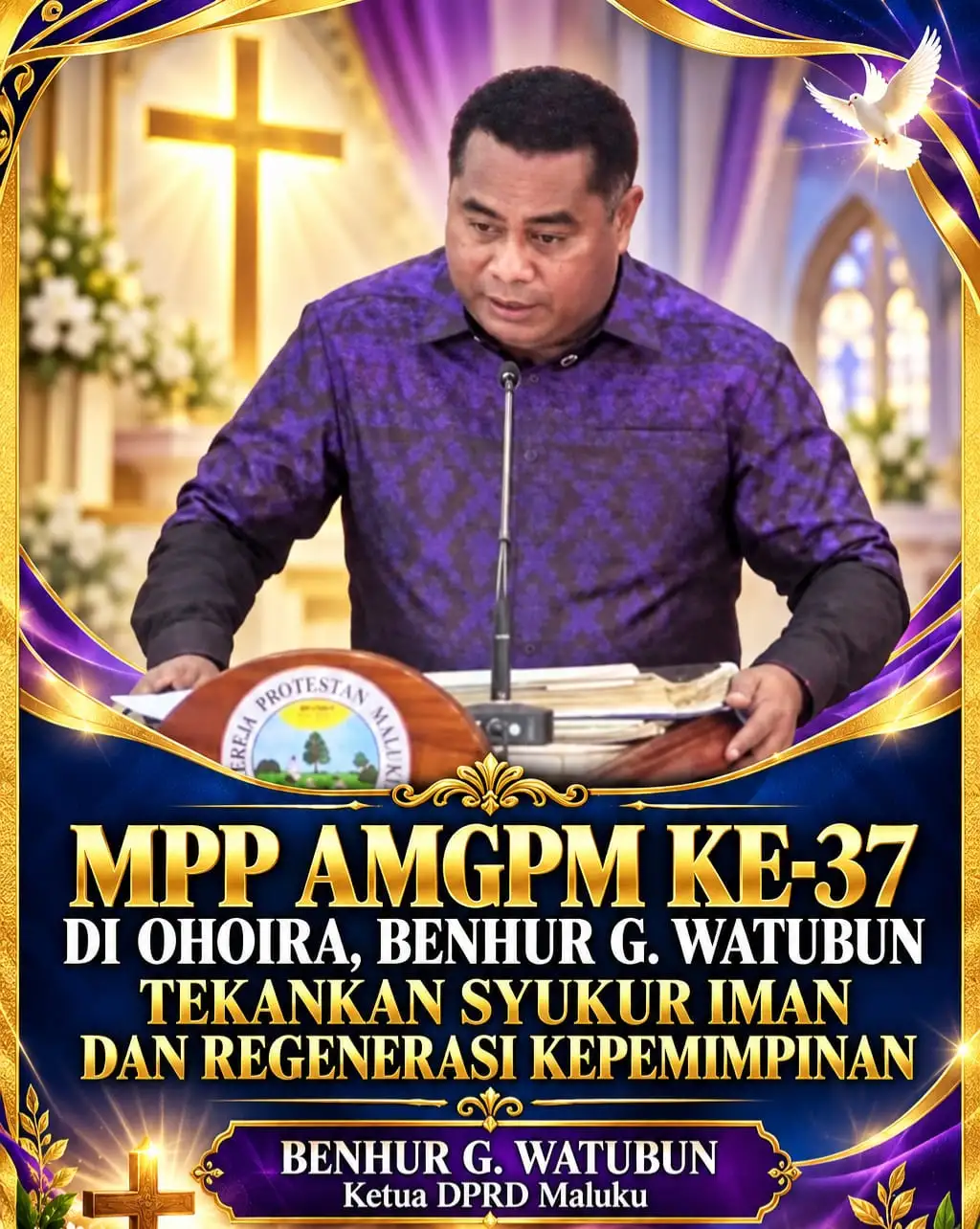 Benhur G. Watubun: MPP AMGPM ke-37 Jadi Momentum Syukur Iman dan Pembinaan Pemimpin Masa Depan