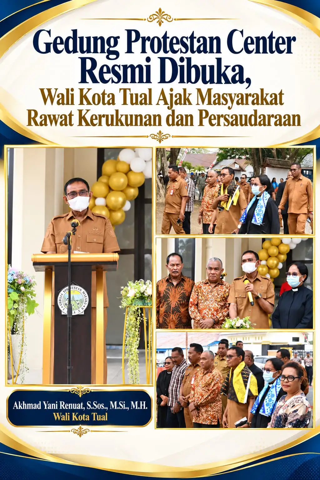 Gedung Protestan Center Resmi Dibuka, Wali Kota Tual Ajak Masyarakat Rawat Kerukunan dan Persaudaraan